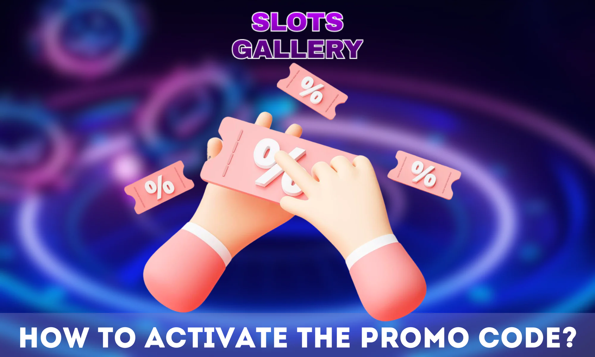 Instructions on how to activate a Slots Gallery promo code for New Zealanders