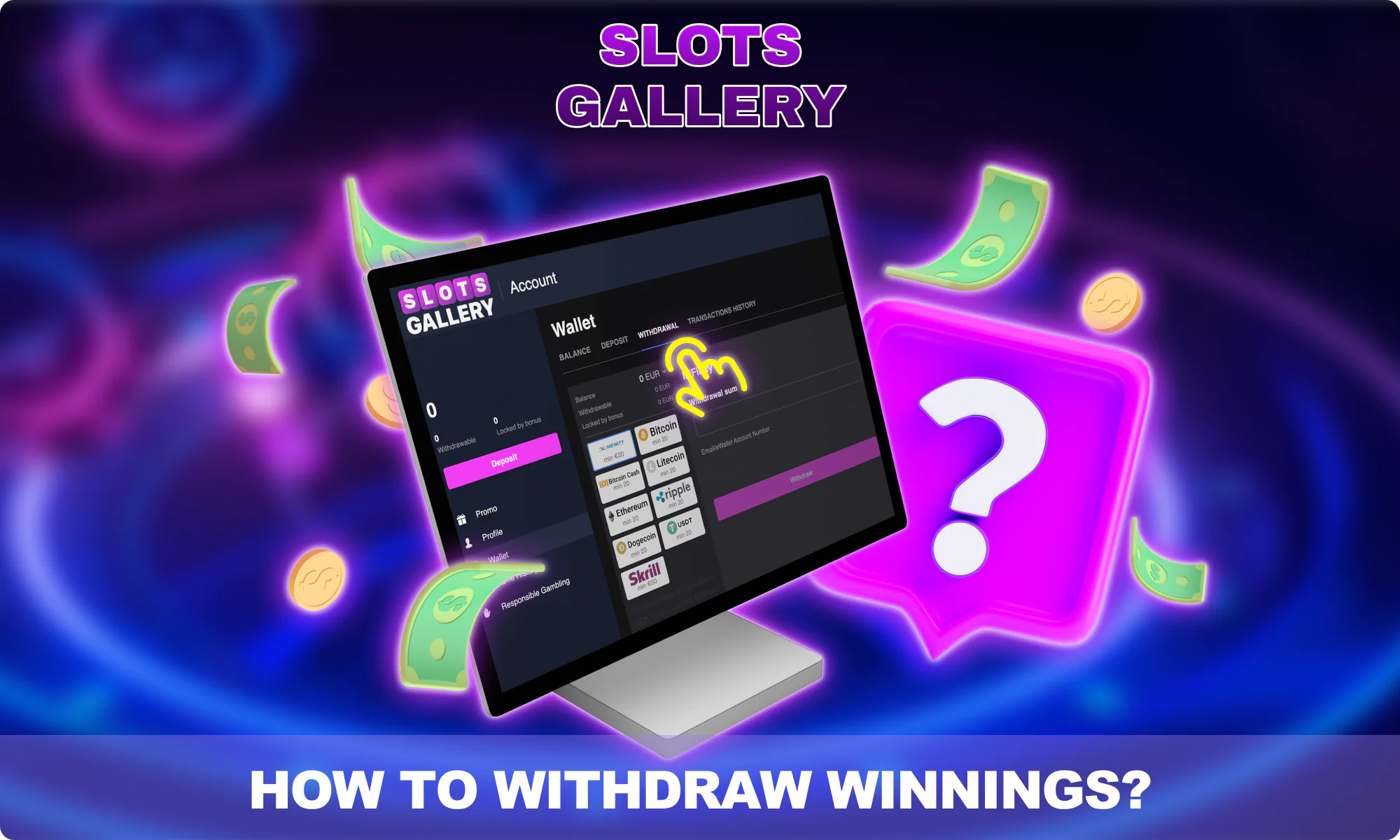 How players from New Zealand can withdraw money from Slots Gallery