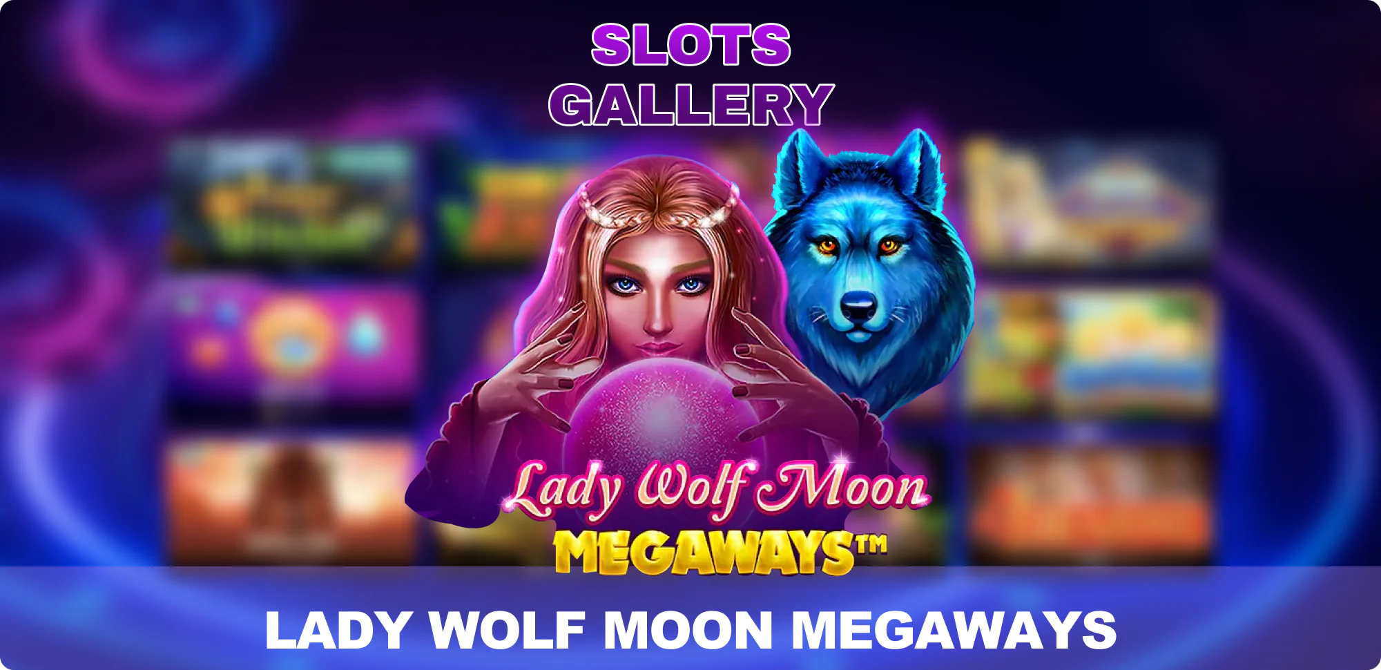 LADY WOLF MOON MEGAWAYS